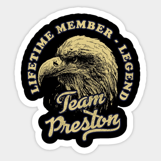 Preston Name - Lifetime Member Legend - Eagle Sticker by Stacy Peters Art